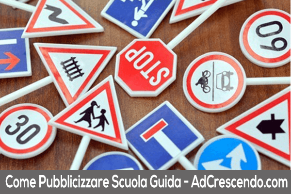 come pubblicizzare scuola guida