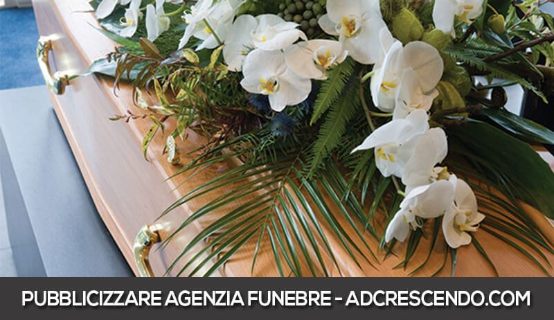 pubblicizzare agenzia funebre