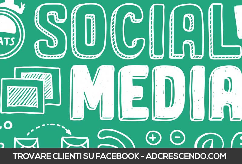 trovare clienti su facebook