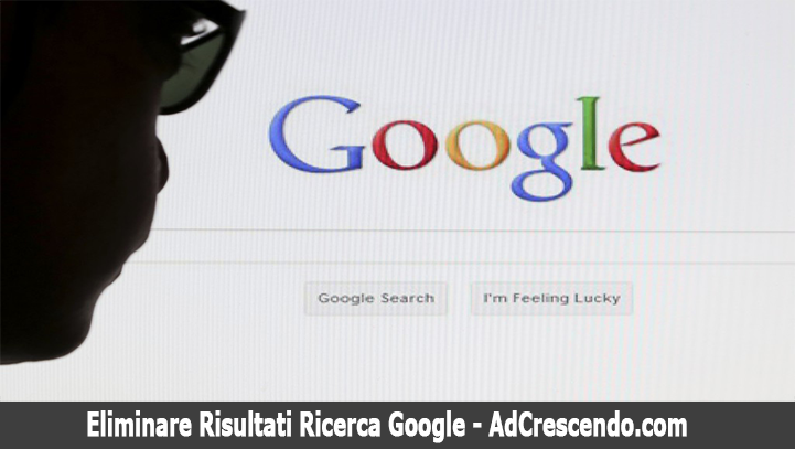 eliminare risultati ricerca google